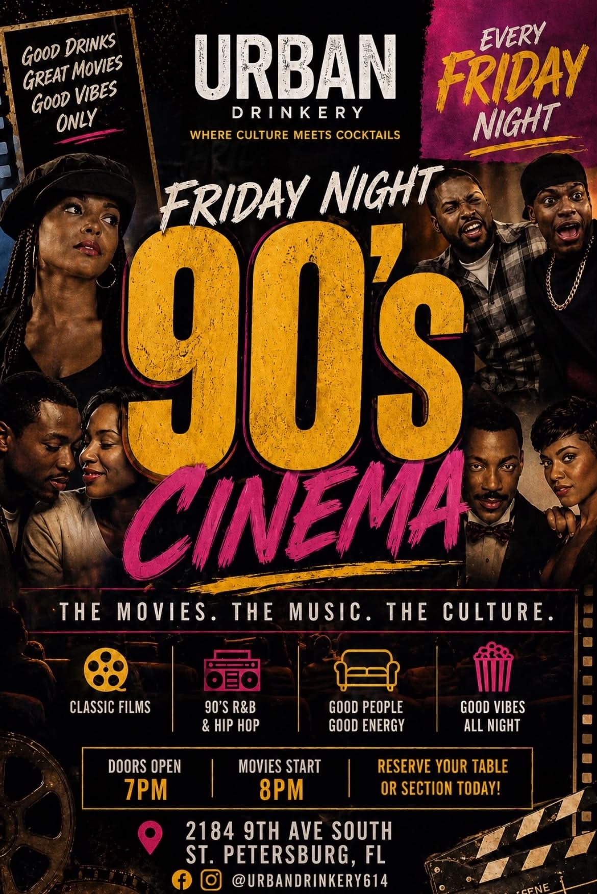 Friday Night 90s Cinema at Urban Drinkery featuring classic films, 90s R and B and hip-hop